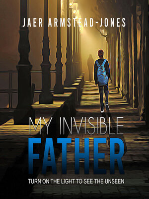 cover image of My Invisible Father